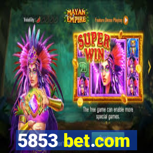 5853 bet.com